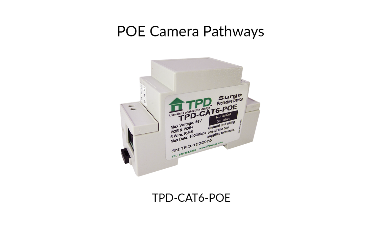 Surge Protect POE Camera Pathways