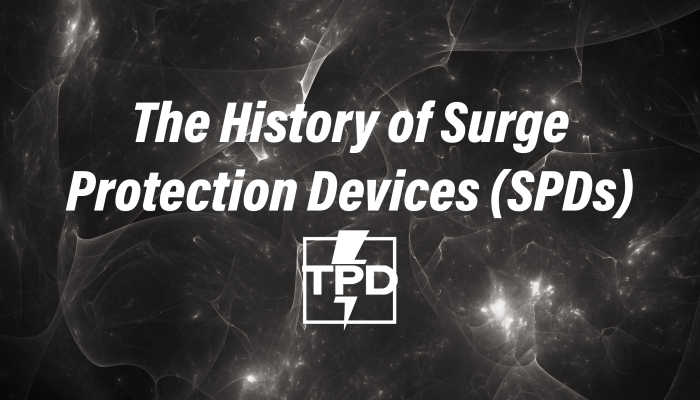 The History of Surge Protective Devices SPDs