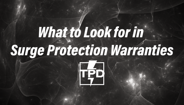 What to Look for in Surge Suppression Warranties